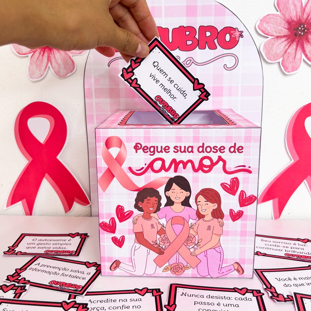 Caixa motivacional outubro rosa